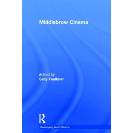 Middlebrow Cinema