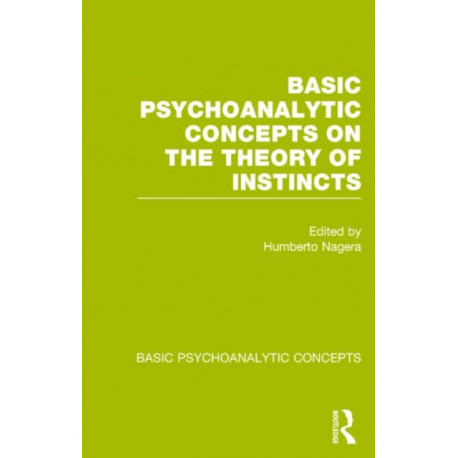 Basic Psychoanalytic Concepts on the Theory of Instincts