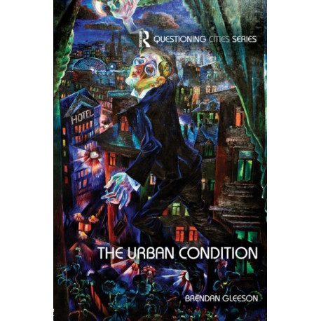 The Urban Condition