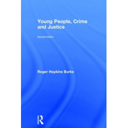 Young People, Crime and Justice
