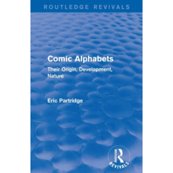 Comic Alphabets: Their Origin, Development, Nature