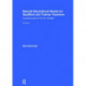Special Educational Needs for Qualified and Trainee Teachers: A practical guide to the new changes