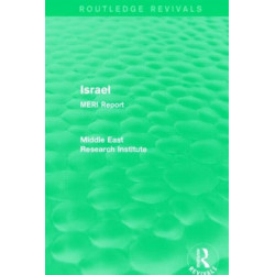Israel (Routledge Revival): MERI Report