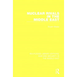 Nuclear Rivals in the Middle East