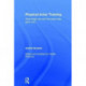 Physical Actor Training: What Shall I Do with the Body They Gave Me?