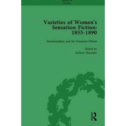 Varieties of Women's Sensation Fiction, 1855-1890 Vol 1