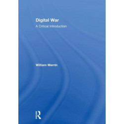 Digital War: A Critical Introduction