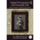 Digital Photography and Everyday Life: Empirical Studies on Material Visual Practices