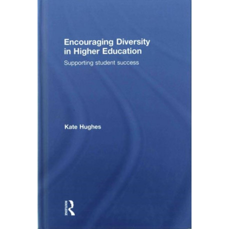 Encouraging Diversity in Higher Education: Supporting student success