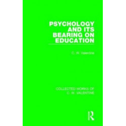 Psychology and its Bearing on Education