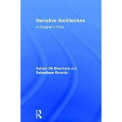 Narrative Architecture: A Designer's Story