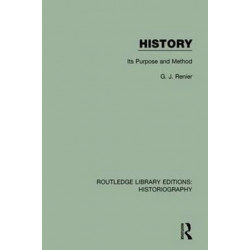 History: Its Purpose and Method