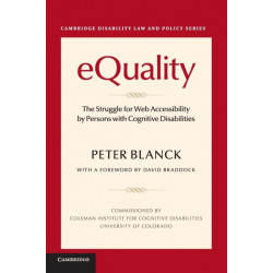 eQuality: The Struggle for Web Accessibility by Persons with Cognitive Disabilities