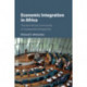 Economic Integration in Africa: The East African Community in Comparative Perspective