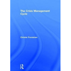 The Crisis Management Cycle
