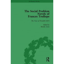 The Social Problem Novels of Frances Trollope Vol 2