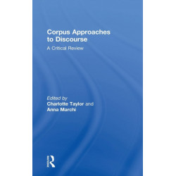 Corpus Approaches to Discourse: A Critical Review