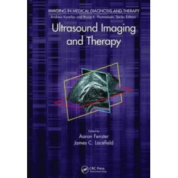 Ultrasound Imaging and Therapy