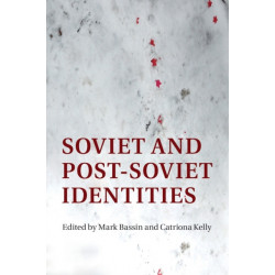 Soviet and Post-Soviet Identities
