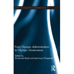 From Olympic Administration to Olympic Governance