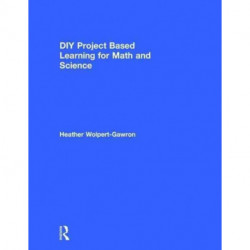 DIY Project Based Learning for Math and Science