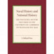 Naval History and National History: The Inaugural Lecture Delivered to the University of Cambridge on Trafalgar Day 1919