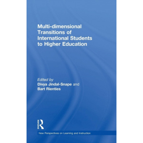 Multi-dimensional Transitions of International Students to Higher Education