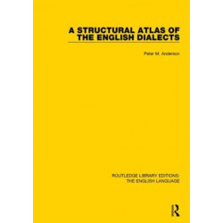 A Structural Atlas of the English Dialects