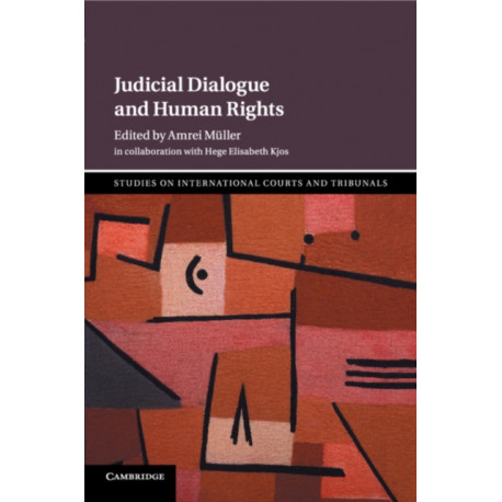 Judicial Dialogue and Human Rights
