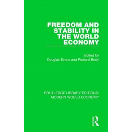 Freedom and Stability in the World Economy