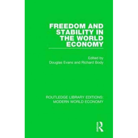 Freedom and Stability in the World Economy