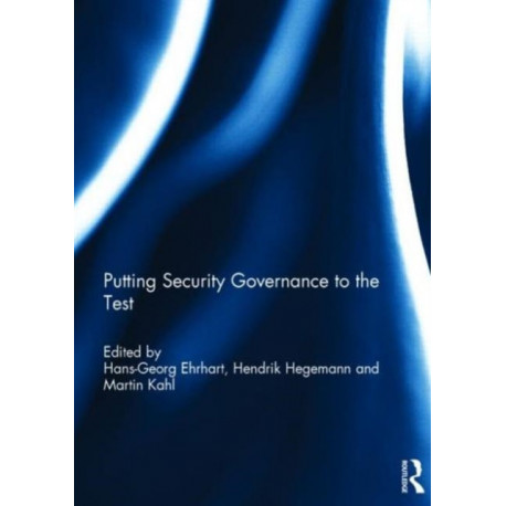 Putting security governance to the test