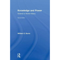 Knowledge and Power: Science in World History