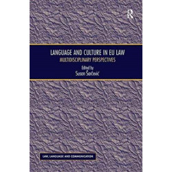 Language and Culture in EU Law: Multidisciplinary Perspectives