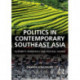 Politics in Contemporary Southeast Asia: Authority, Democracy and Political Change