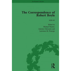 The Correspondence of Robert Boyle, 1636–61 Vol 1: 1636-61 Introduction