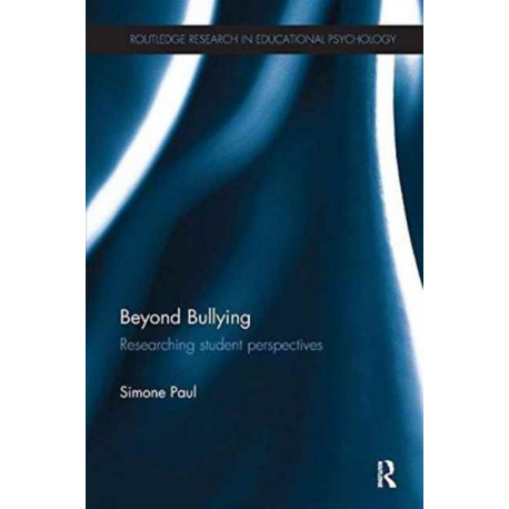 Beyond Bullying: Researching student perspectives