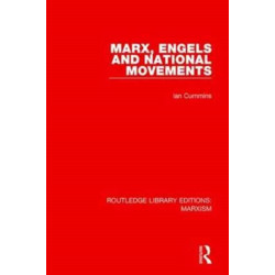 Marx, Engels and National Movements