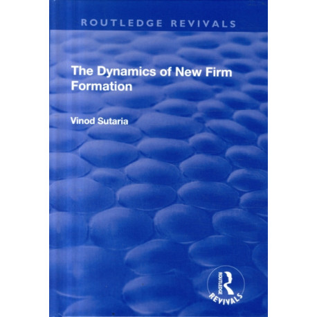 The Dynamics of New Firm Formation
