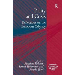 Polity and Crisis: Reflections on the European Odyssey