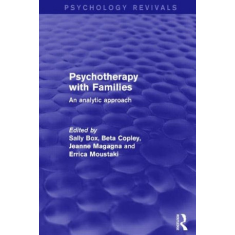 Psychotherapy with Families: An Analytic Approach
