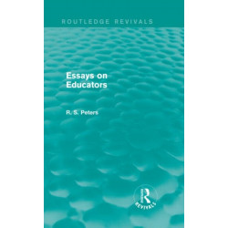 Essays on Educators (Routledge Revivals)