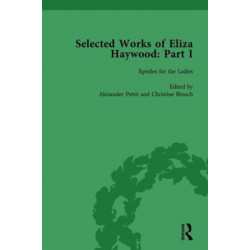 Selected Works of Eliza Haywood, Part I Vol 2