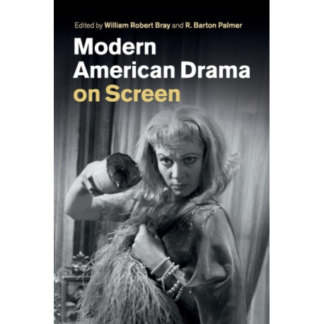 Modern American Drama on Screen