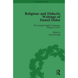 Religious and Didactic Writings of Daniel Defoe, Part II vol 8