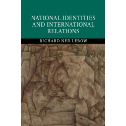 National Identities and International Relations