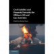 Civil Liability and Financial Security for Offshore Oil and Gas Activities