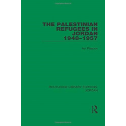 The Palestinian Refugees in Jordan 1948-1957