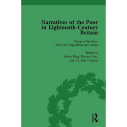 Narratives of the Poor in Eighteenth-Century England Vol 1