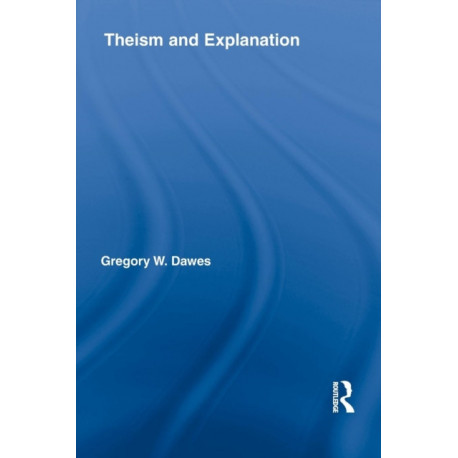 Theism and Explanation